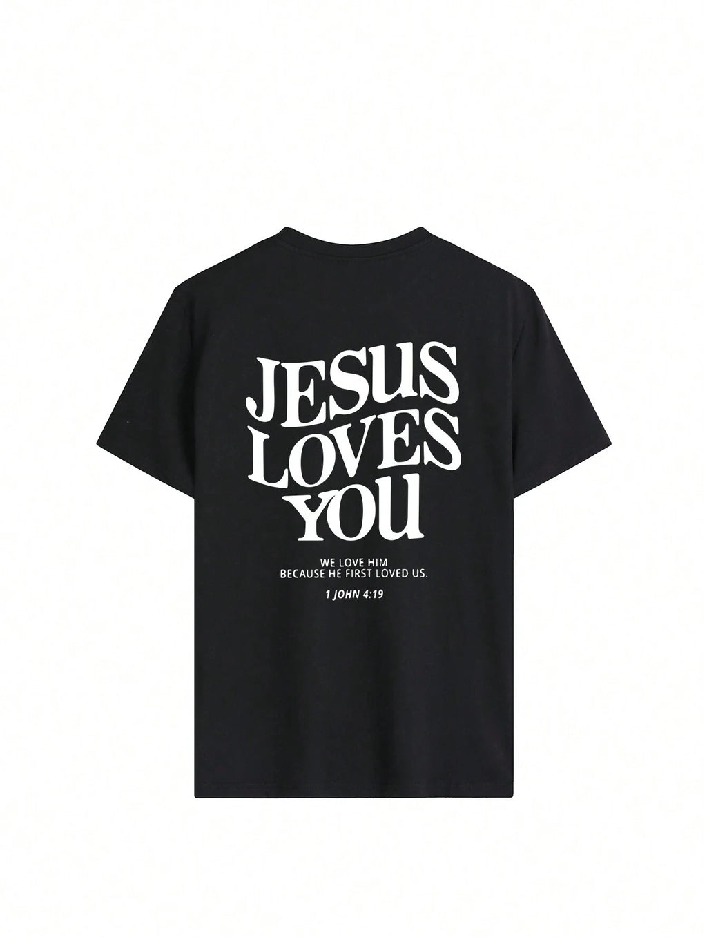 Jesus Loves You Printing T-Shirt