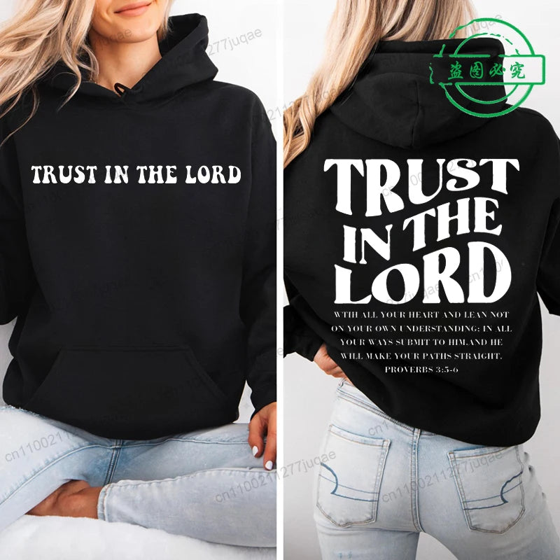 Trust in The Lord Jesus Printed Hooded Hoodies