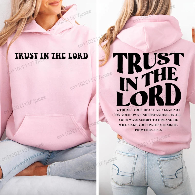 Trust in The Lord Jesus Printed Hooded Hoodies