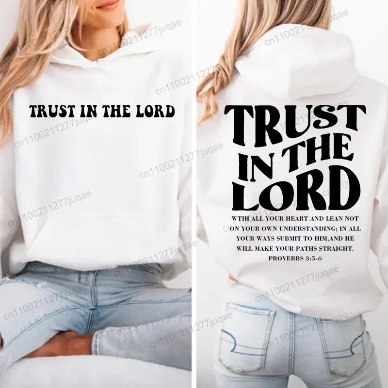 Trust in The Lord Jesus Printed Hooded Hoodies