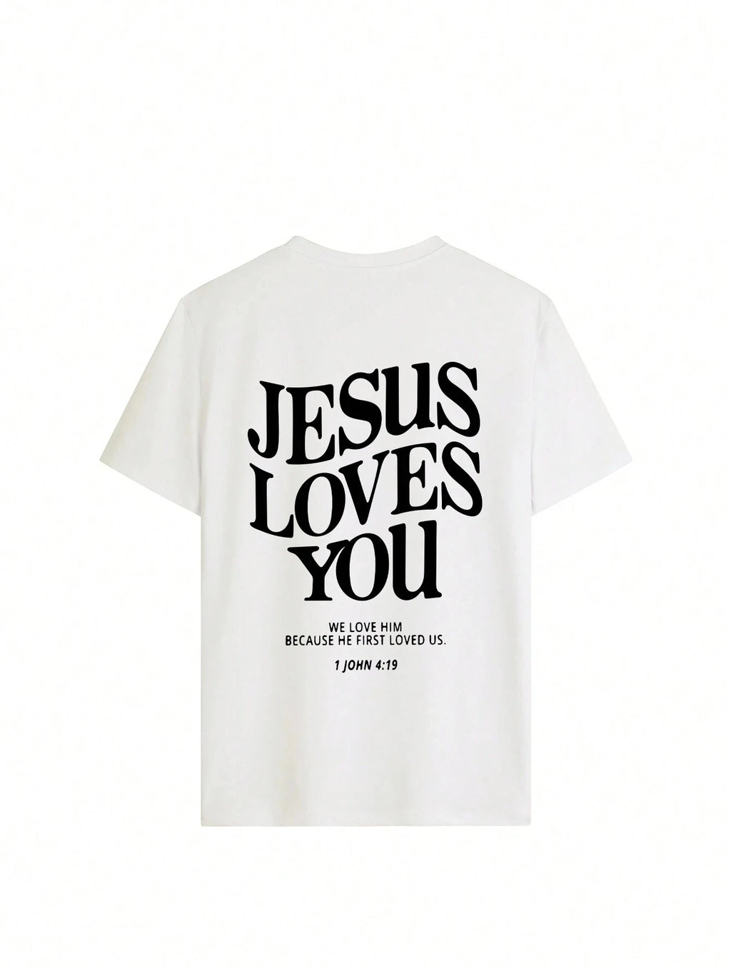 Jesus Loves You Printing T-Shirt
